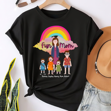 Load image into Gallery viewer, “A Fun Mom is the Best Mom” - Personalized T-Shirt for Mom - Custom Gift for Mom and Grandma Shirts PopCulturePrints
