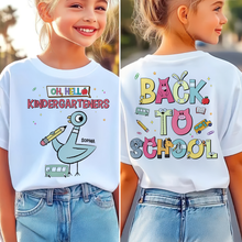 Load image into Gallery viewer, Oh Hello Kindergarteners! - Personalized Back To School Kid Shirt Shirts PopCulturePrints