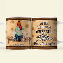 Load image into Gallery viewer, Personalized Couple Coffee Mug - You're Still Hotter Than This Coffee Coffee Mug PopCulturePrints