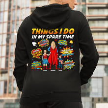 Load image into Gallery viewer, “Things I Do In My Spare Time” - Personalized Super Mom Shirt - Gift for Moms and Grandmas Shirts PopCulturePrints