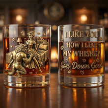 Load image into Gallery viewer, I Like You, How I Like My Whiskey - Personalized Couple Glass Set Glass PopCulturePrints