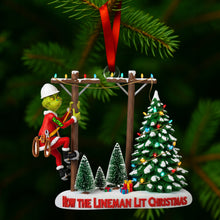 Load image into Gallery viewer, "How the Lineman Lit Christmas" - Personalized Acrylic Ornament - Unique Gift for Linemen, Electricians, and Christmas Lovers Ornament PopCulturePrints