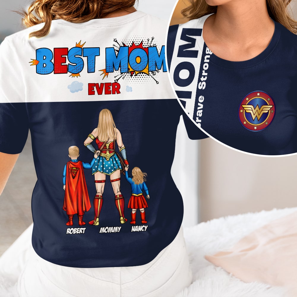 "Best Mom Ever" - Personalized Super Mom Shirt - Gift for Moms, Grandmas, and More AOP Products PopCulturePrints