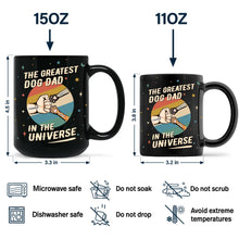 Load image into Gallery viewer, The Greatest Dog Dad In The Universe - Personalized Black Mug Mug PopCulturePrints