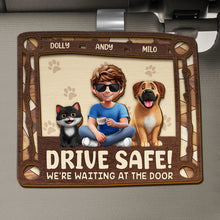 Load image into Gallery viewer, Drive Safe! We're Waiting At The Door - Personalized Car Visor Clip for Dog and Cat Lovers Car Visor Clip PopCulturePrints