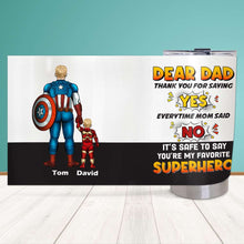 Load image into Gallery viewer, Personalized Superhero Dad Tumbler - Thank You For Saying Yes Tumbler Cup PopCulturePrints