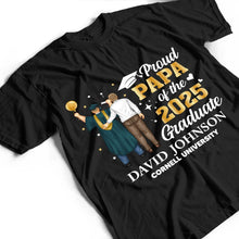 Load image into Gallery viewer, Proud Dad Of The 2025 Graduate - Personalized T Shirt T-shirt PopCulturePrints