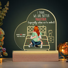 Load image into Gallery viewer, I Think We Are Better Together - Personalized LED Light for Couples Led Night Light PopCulturePrints