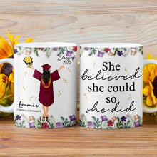 Load image into Gallery viewer, She Believed She Could So She Did - Personalized 3D Inflated Effect Mug for Graduates Mug PopCulturePrints