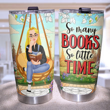Load image into Gallery viewer, Personalized Tumbler for Book Lovers - So Many Books So Little Time Tumbler Cup PopCulturePrints