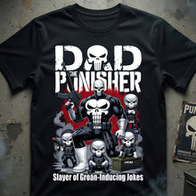 Load image into Gallery viewer, "Dad, The Punisher - Slayer of Groan-Inducing Jokes" - Personalized Dad Clan Shirt - Gift for Fathers, Grandpas, and All Dads Shirts PopCulturePrints