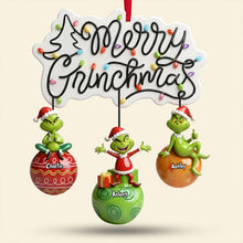 Load image into Gallery viewer, Merry Grinchmas Hanging Ornament - Personalized Christmas Gift for Family & Friends Ornament PopCulturePrints