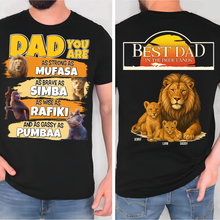 Load image into Gallery viewer, Best Dad in the Pride Lands - Personalized Lion Dad Shirt for Father’s Day Gifts Shirts PopCulturePrints