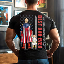 Load image into Gallery viewer, “Best Dad Ever” - Personalized Gift for Dads, Grandpas and Father Figures Shirts PopCulturePrints