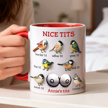 Load image into Gallery viewer, “Nice Tits” - Funny Birds Coffee Accent Mug - Personalized Gift For Her Coffee Mug PopCulturePrints