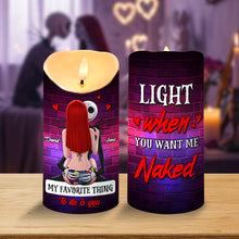 Load image into Gallery viewer, “Light When You Want Me Naked” – Personalized Funny Horror Gifts for Couples - Custom LED Candle for Him and Her Led Candle PopCulturePrints