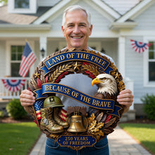 Load image into Gallery viewer, Land Of The Free - A Tribute to America's 250th Anniversary - Custom Acrylic Sign for Veterans