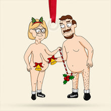 Load image into Gallery viewer, Personalized Naughty Couple Ornament - Funny Christmas Gift for Valentine's Day Gifts Ornament PopCulturePrints