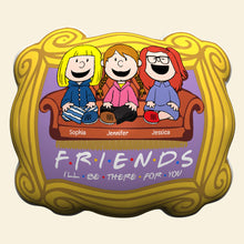 Load image into Gallery viewer, Personalized Friends Pillow - Custom Gift for Besties Pillow PopCulturePrints