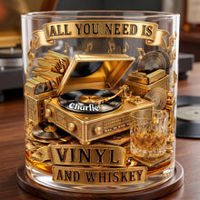 Load image into Gallery viewer, All You Need is Vinyl and Whiskey - Personalized Round Glass for Vinyl Record Lovers Glass PopCulturePrints