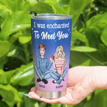Load image into Gallery viewer, Personalized Enchanted Couple Tumbler - I Was Enchanted To Meet You Tumbler Cup PopCulturePrints