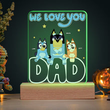 Load image into Gallery viewer, Personalized Bluey LED Lamp - We Love You Dad Led Lights PopCulturePrints