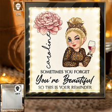 Load image into Gallery viewer, Sometimes You Forget You're Beautiful - Personalized LED Mirror Frame Lamp Mirror Frame Lamp PopCulturePrints