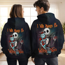 Load image into Gallery viewer, "I Will Always Be With You" - Romantic Couple 3D Shirt - Personalized Gifts for Couples AOP Products PopCulturePrints