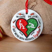 Load image into Gallery viewer, Personalized Naughty Couple Ornament - Fun Valentine's Day Gifts for Couples Ornament PopCulturePrints