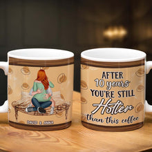 Load image into Gallery viewer, Personalized Couple Coffee Mug - You're Still Hotter Than This Coffee Coffee Mug PopCulturePrints
