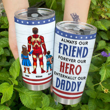 Load image into Gallery viewer, Personalized Superhero Dad Tumbler - Best Dad Ever Gift Tumbler Cup PopCulturePrints