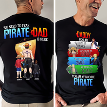 Load image into Gallery viewer, No Need to Fear, Pirate Dad Is Here - Personalized Dad Shirt Shirts PopCulturePrints