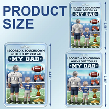 Load image into Gallery viewer, I Scored a Touchdown When I Got You as My Dad - Personalized Acrylic Car Hanger Acrylic Car Hanger PopCulturePrints