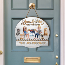 Load image into Gallery viewer, You & Me And The Dogs 3D Effect - Personalized Custom Shaped Wood Sign Wood Shaped Sign PopCulturePrints