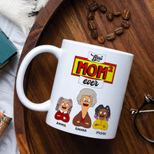 Load image into Gallery viewer, Best Mom Ever - Personalized Coffee Mug for Moms, Grandmas, and More! Coffee Mug PopCulturePrints