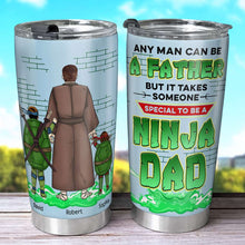 Load image into Gallery viewer, Personalized Ninja Dad Tumbler - Special Father Gift Tumbler Cup PopCulturePrints
