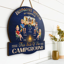 Load image into Gallery viewer, Camping We're Drunks - Personalized Custom Shaped Wood Sign Wood Shaped Sign PopCulturePrints