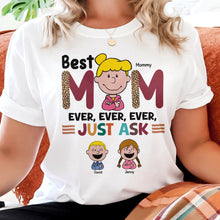 Load image into Gallery viewer, Best Mom Ever Personalized Shirt Shirts PopCulturePrints
