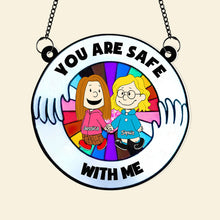 Load image into Gallery viewer, Personalized Couple's Suncatcher Ornament - You Are Safe With Me Ornament PopCulturePrints