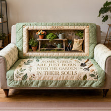 Load image into Gallery viewer, Some Girls Are Just Born with the Garden in Their Souls - Personalized Gardening Quilted Sofa Cover Sofa Cover PopCulturePrints