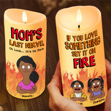 Load image into Gallery viewer, Mom's Last Nerve - Personalized LED Candle for Mom & Grandma Led Candle PopCulturePrints