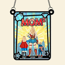 Load image into Gallery viewer, "Mom is the Real Superhero" - Personalized Suncatcher - Gift for Mom, Grandma, and Moms-to-be Ornament PopCulturePrints