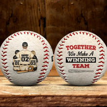 Load image into Gallery viewer, Together We Make A Winning Team - Personalized Baseball, Softball Gift for Dad, Grandpa, and Kids Baseball, Softball PopCulturePrints