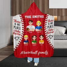 Load image into Gallery viewer, Custom Baseball Family Hooded Blanket - No Place Like Home Blanket PopCulturePrints