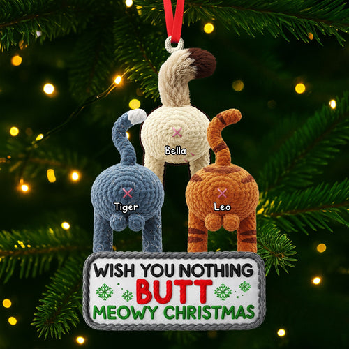 Wish You Nothing But Meowy Christmas - Funny Cat Ornament Ornament PopCulturePrints