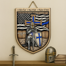 Load image into Gallery viewer, &quot;A Child of God - A Man of Faith - A Warrior of Christ&quot; - Personalized Knight Templar Wood Sign - Unique Gift for Police Officers and Faithful Individuals Wood Sign PopCulturePrints
