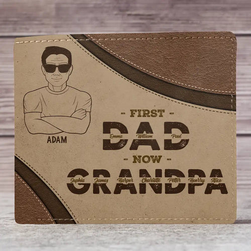 First Dad Now Grandpa - Personalized Leather Wallet Bifold Wallet PopCulturePrints