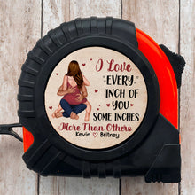 Load image into Gallery viewer, Personalized Couples Tape Measure - Love You to Every Inch Tape Measures PopCulturePrints
