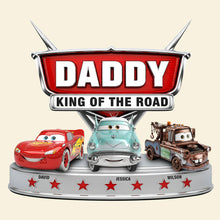 Load image into Gallery viewer, “Daddy King of the Road” - Personalized Acrylic Plaque Gift for Dad, Grandpa, Family Shaped Plaques PopCulturePrints
