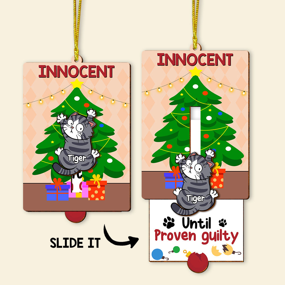 Personalized Cat Lover Wooden Ornament - 'Innocent Until Proven Guilty' Ornament PopCulturePrints